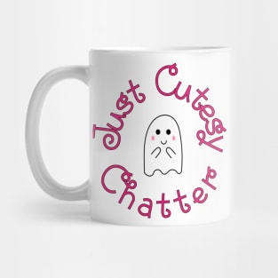 Just Cutesy Chatter Mug